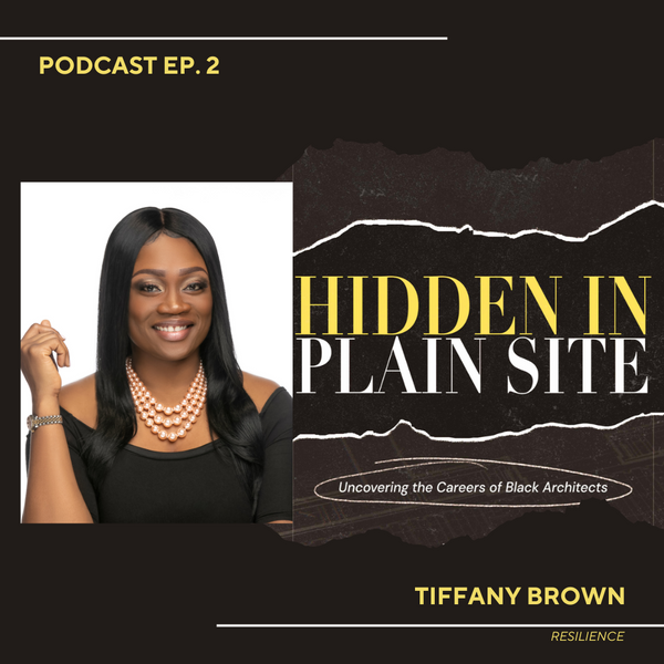 Hidden In Plain Site - Episode Two: "Resilience" - Tiffany Brown