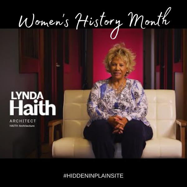 International Women's Day: Salute to Lynda Haith, Michigan's First Black Woman Architect
