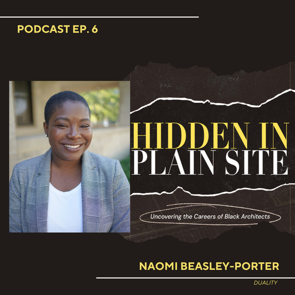 Hidden In Plain Site - Episode Six - "Duality" - Naomi Beasley-Porter